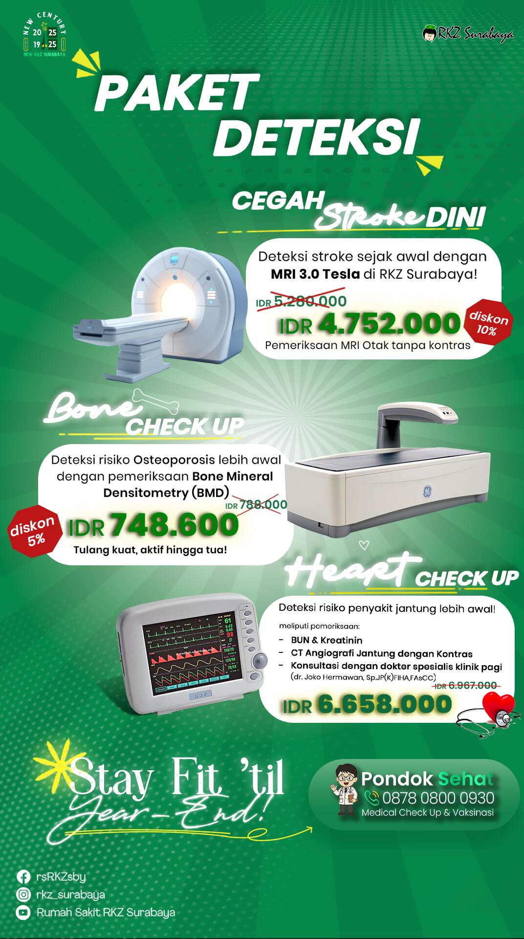 Stay Fit 'Til Year End - Paket Deteksi Stroke, Osteoporosis, Jantung
