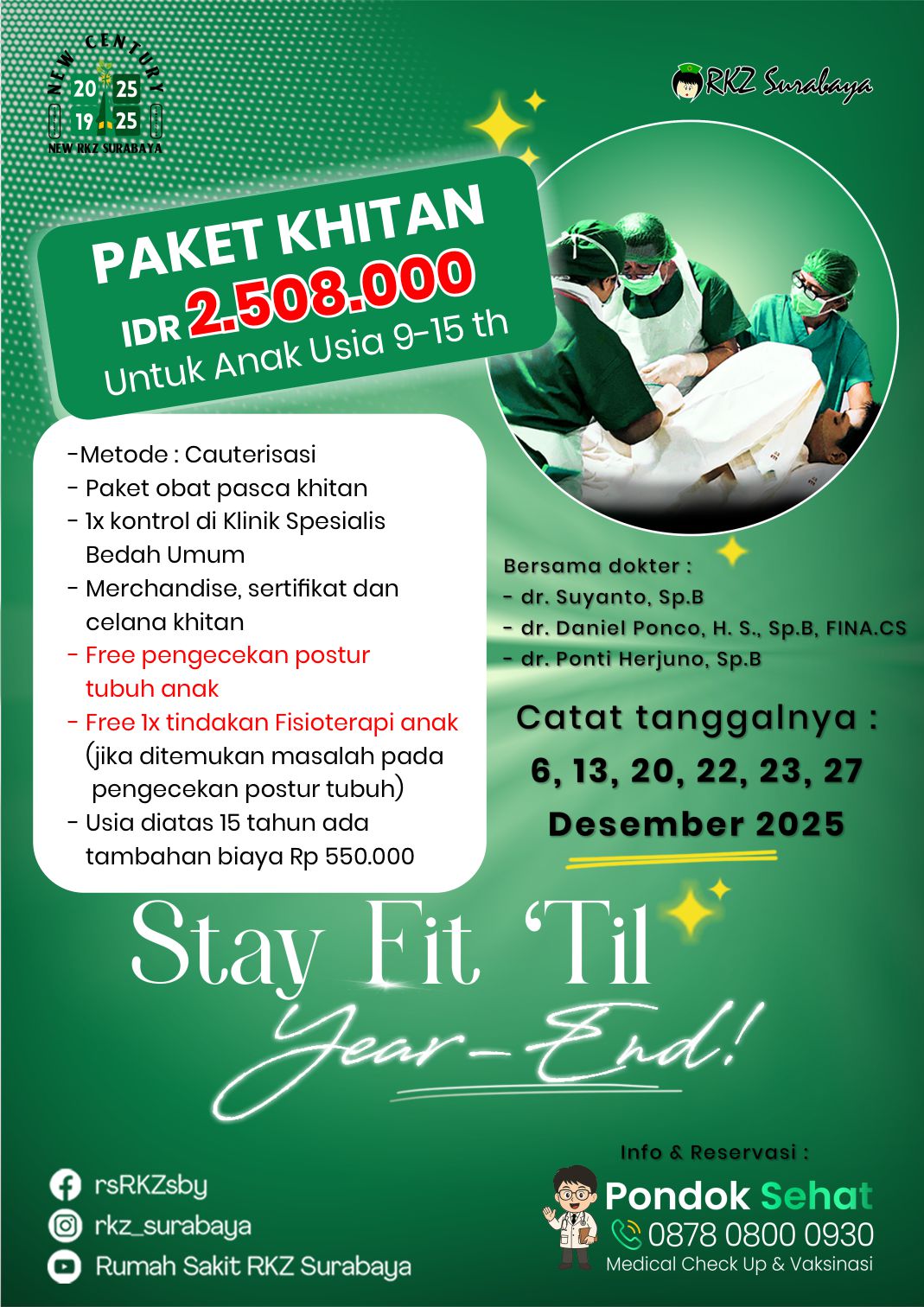 Stay Fit 'Til Year End - paket Khitan